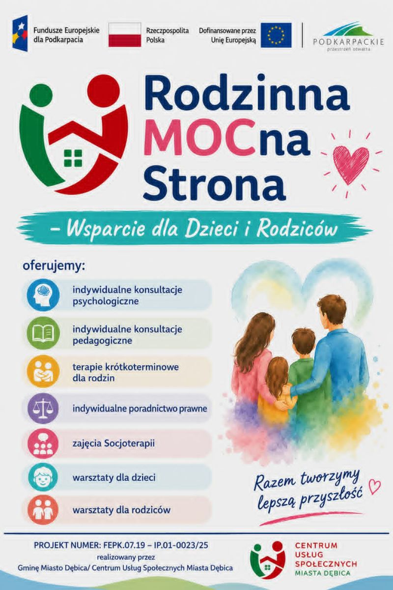 Zdjęcie: Centrum Usług Społecznych Miasta Dębica  rozpoczęło realizację projektu pn. „Rodzinna MOCna strona – Wsparcie dla Dzieci i Rodziców”